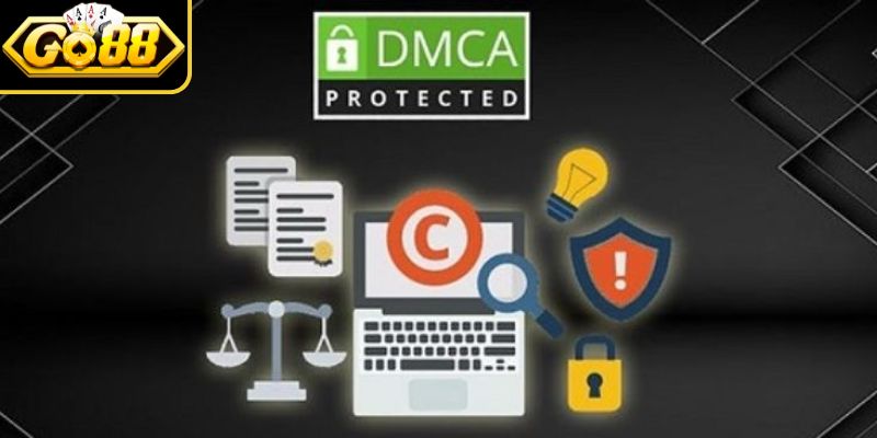 Bản Quyền DMCA 1 Sơ bộ thông tin về bản quyền DMCA Go88